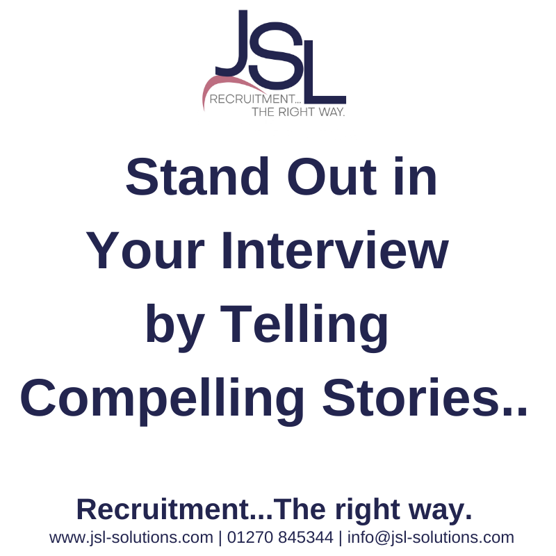 Stand Out in Your Interview by Telling Compelling Stories..
